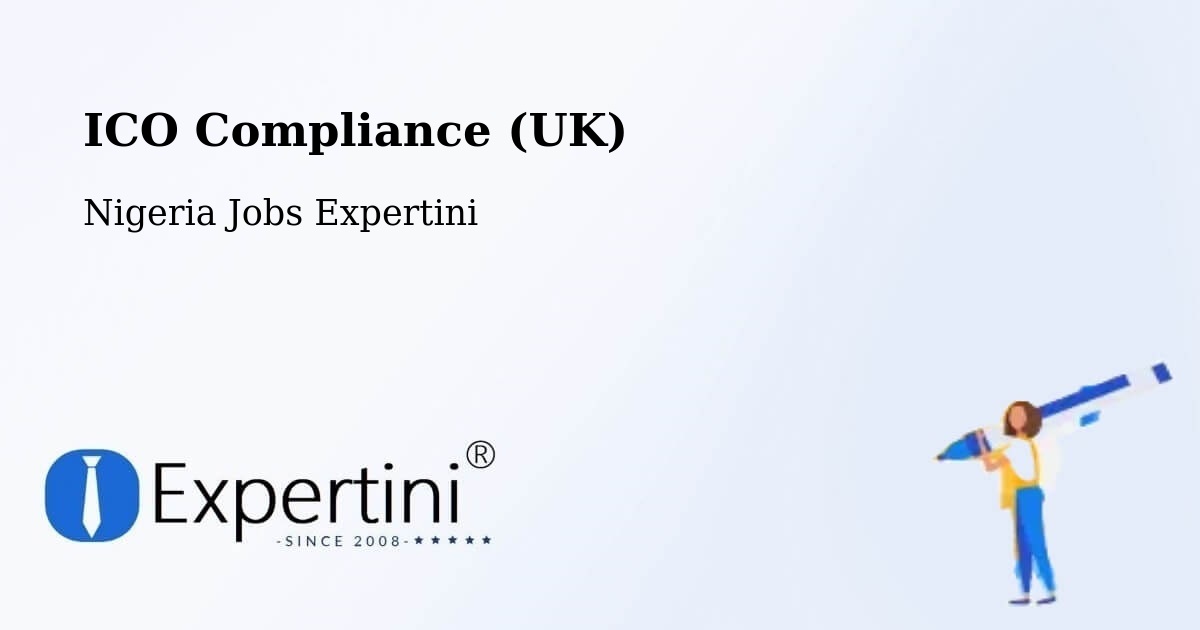 UK Data Protection & ICO Compliance – Dindima - Nigeria Jobs Expertini